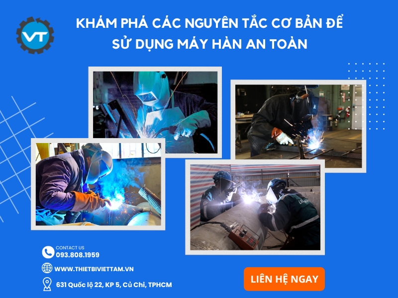 Cách sử dụng máy hàn An Toàn