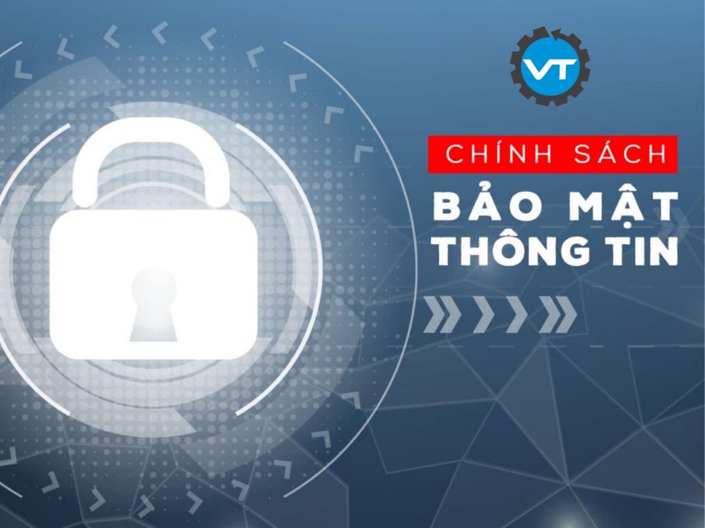 Chính sách bảo mật thông tin với khách hàng của Việt Tâm