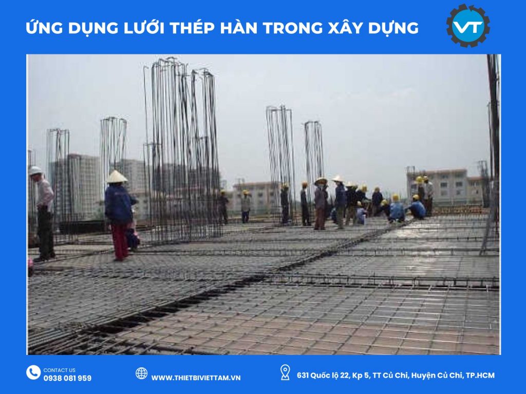 Ứng dụng lưới thép trong lĩnh vực xây dựng